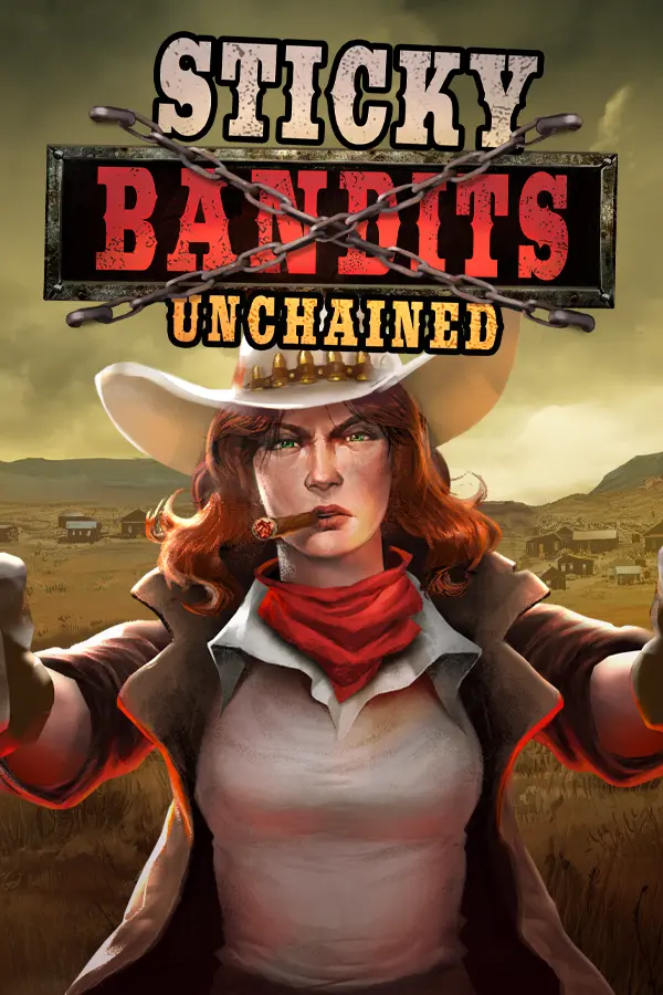 Sticky Bandits Unchained